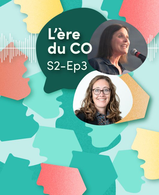 L’ère du CO – S2 ÉP3 : La collaboration au service de la gouvernance municipale